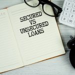 Secured vs Unsecured Loans